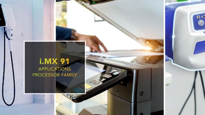 Introducing the i.MX 91 Family of Applications Processors
